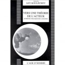 Vers Une Theorie De L'acteur - Koulechov