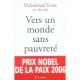 Vers Un Monde Sans Pauvrete - Muhammad Yunus
