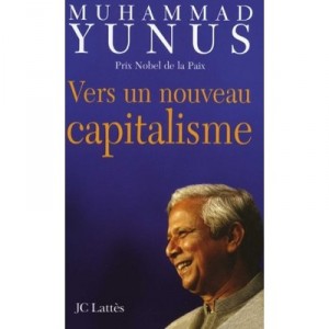Vers Un Nouveau Capitalisme - Muhammad Yunus