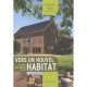 Vers Un Nouvel Habitat - Francoise Jadoul