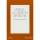 Versus : La Version Reflechie. Des Signes Au Texte - Michel Ballard