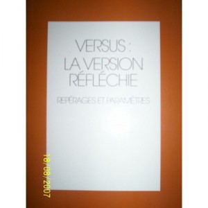 Versus : La Version Reflechie Vol 1 - Ballard