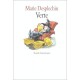 Verte - Marie Desplechin