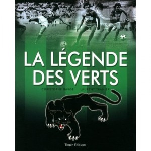 La Legende Des Verts - Christophe Barge , Laurent Tranier