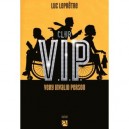 Club V.i.p. , Very Invalid Person - Luc Lepretre
