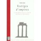 Vestiges D'empires - Pierre Behar