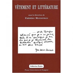 Vetement Et Litterature - Monneyron F