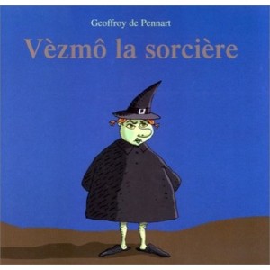 Vezmo La Sorciere - Geoffroy De Pennart