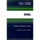 Vhdl , Langage, Modelisation, Synthese (2e Edition) - R Airiau , Jm Berge , J Rouillard