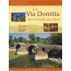 La Via Domitia , Des Pyrenees Aux Alpes - Pierre-albert Clement , Henry Ayglon