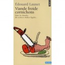 Viande Froide Cornichons , Dans Les Annales Des Sciences Medico-legales... - Edouard Launet