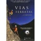 Vias Ferratas Et Cordas - Philippe Poulet