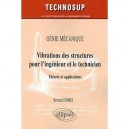 Vibrations Des Structures Pour L'ingenieur Et Le Technicien , Theorie Et Applications - Bertrand Combes