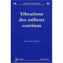 Vibrations Des Milieux Continus - Laetitia Guyader