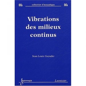 Vibrations Des Milieux Continus - Laetitia Guyader