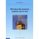 Vibrations Des Structures Couplees Avec Le Vent - Pascal Hemon