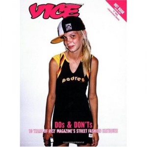 Vice Dos And Don Ts /anglais - Vice Magazine