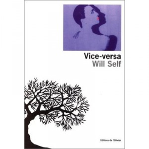 Vice Versa - Will Self