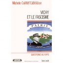 Vichy Et Le Fascisme - Michele Cointet-labrousse