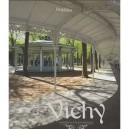 Vichy , Invitation A La Promenade - Delphine Renault-jouseau , Christian Pariset , Roger Choplain , Roland Maston