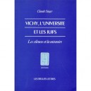 Vichy L'universite Et Les Juifs - Claude Singer