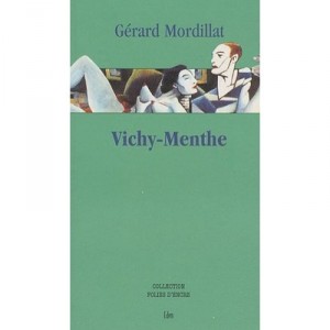 Vichy-menthe - Mordillat G