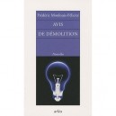 Avis De Demolition - Frederic Monlouis-felicite