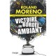 Victoire Du Bordel Ambiant - Roland Moreno