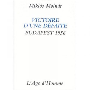 Victoire D'une Defaite - Miklos Molnar
