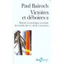 Victoires Et Deboires Histoire Economique Et Sociale Du Monde Xvi Siecle T.2 - Paul Bairoch