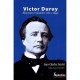 Victor Duruy , Historien Et Ministre (1811-1894) - Jean-charles Geslot