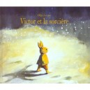 Victor Et La Sorciere - Olga Lecaye