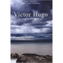Victor Hugo Et Les Proscrits De Jersey - Robert Sinsoilliez