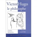 Victor Hugo Le Philosophe - Charles Renouvier
