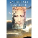 Ma Presence Dans Ta Vie , Avec Lumiere De L'etre , Energie Christique Du Maitre Jesus - Francine Ouellet , Andre Delodurantaye
