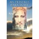 Ma Presence Dans Ta Vie , Avec Lumiere De L'etre , Energie Christique Du Maitre Jesus - Francine Ouellet , Andre Delodurantaye
