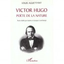 Victor Hugo , Poete De La Nature - Louis Aguettant