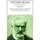 Victor Hugo Theatre T.1 - Victor Hugo