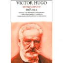 Victor Hugo Theatre T.2 - Victor Hugo