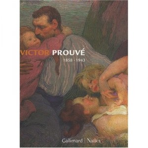 Victor Prouve 1858-1943 - Collectif