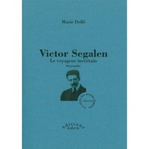 Victor Segalen - Marie Dolle