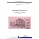 Vie De Bistrot En Alsace , Lieux De Loisirs Et De Sociabilite, 1844-1914 - Jean-pierre Hirsch