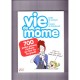 Vie De Mome , 700 Petites Phrases D'enfants Qui Font Rire Les Grands - Cyrille De Lasteyrie