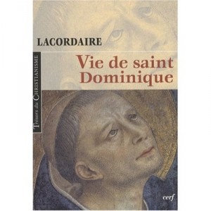 Vie De Saint Dominique - Henri-dominique Lacordaire