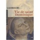 Vie De Saint Dominique - Henri-dominique Lacordaire