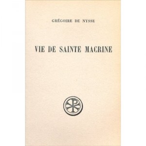 Vie De Sainte Macrine - Gregoire De Nysse