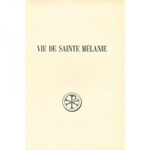 Vie De Sainte Melanie - Collectif