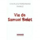 Vie De Samuel Belet - Charles-ferdinand Ramuz