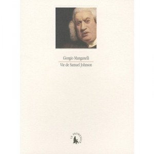 Vie De Samuel Johnson - Giorgio Manganelli