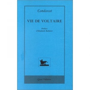 Vie De Voltaire - Condorcet -pseud.